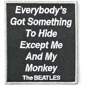 The Beatles Everybody's Got Something To Hide Except Me And My Monkey