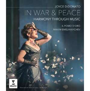 DIDONATO, JOYCE , IL POMO D'ORO / MAXIM EMELYANYCHEV - IN WAR AND PEACE - HARMONY THROUGH MUSIC, Blu-ray