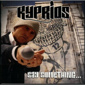 Kyprios, Say Something..., CD