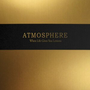 Atmosphere, When Life Gives You Lemons, You Paint That Shit Gold, CD