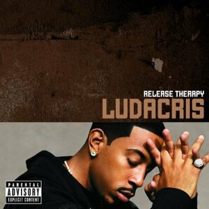 Ludacris, Release Therapy, CD