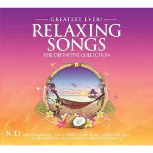 V/A - GREATEST EVER - RELAXING SONGS, CD