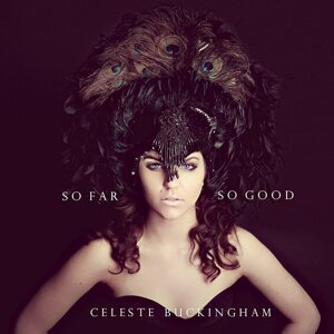 Celeste Buckingham, So Far, So Good (EP), CD