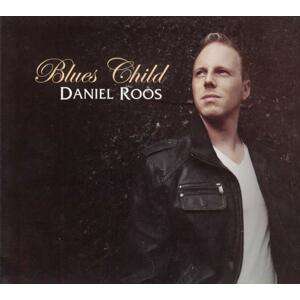 Daniel Roos, Blues Child, CD