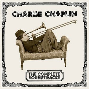 Charlie Chaplin, The Complete Soundtracks, CD