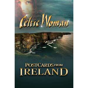 Celtic Woman, POSTCARDS FROM IRELAND, DVD
