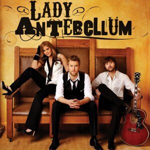 LADY ANTEBELLUM - LADY ANTEBELLUM, CD