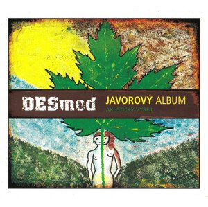 Desmod, Javorový Album (Akustický Výber), CD