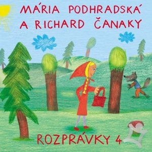 Mária Podhradská a Richard Čanaky, ROZPRÁVKY 4, CD
