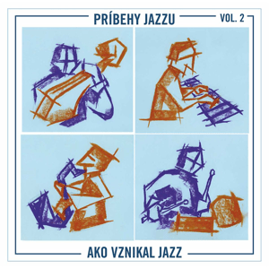Martin Uherek, Príbehy Jazzu: Ako vznikal jazz Vol. 2, CD