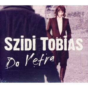 Szidi Tobias, DO VETRA, CD