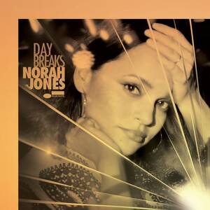 Norah Jones, Day Breaks, CD