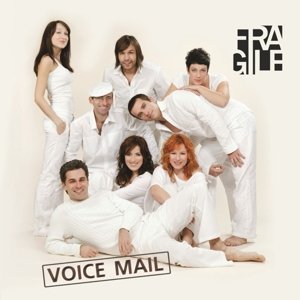 Fragile, Voice Mail, CD