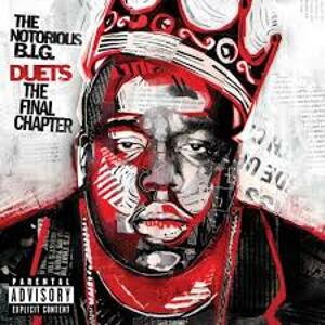Notorious B.I.G., Duets: The Final Chapter, CD