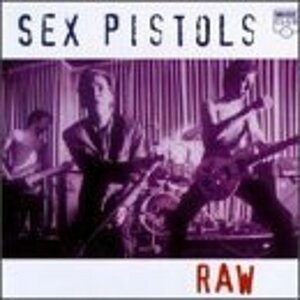 Sex Pistols, RAW AND LIVE, CD