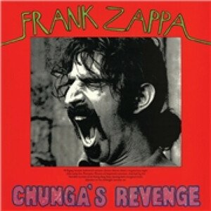 Frank Zappa, CHUNGA'S REVENGE, CD