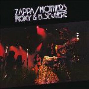 Frank Zappa, ROXY & ELSEWHERE, CD