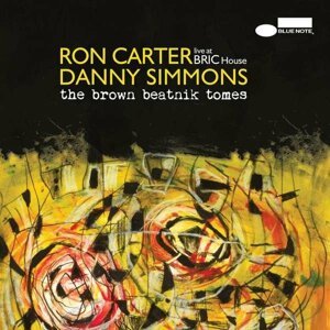 CARTER, RON & DANNY SIMMO - BROWN BEATNIK TOMES, CD