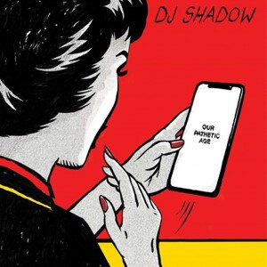DJ SHADOW - OUR PATHETIC AGE, CD
