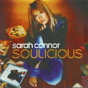 Sarah Connor, Soulicious, CD
