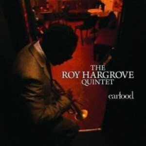 HARGROVE ROY - EARFOOD, CD