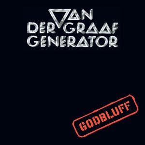 VAN DER GRAAF GENERATOR - GODBLUFF, CD