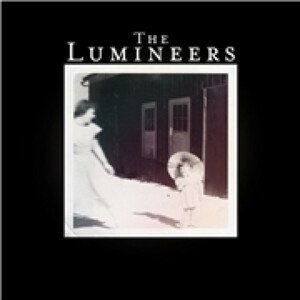 The Lumineers, THE LUMINEERS, CD