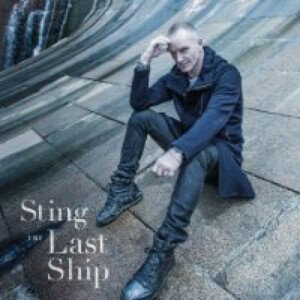 Sting, THE LAST SHIP, CD
