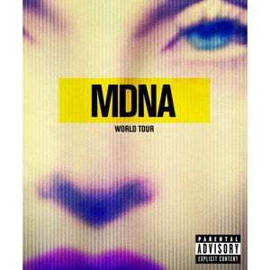 Madonna, MDNA TOUR, DVD