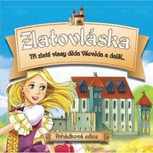 RUZNI/POHADKY - ZLATOVLASKA, CD