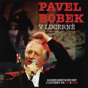 Pavel Bobek, V Lucerně (Reedícia 2014), CD