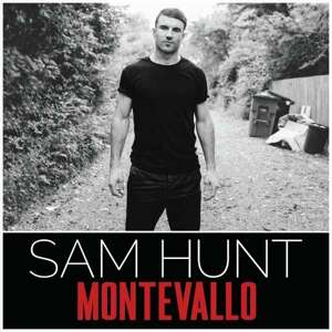 Sam Hunt, MONTEVALLO, CD