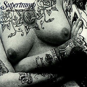 SUPERTRAMP - INDELIBLY STAMPED, CD