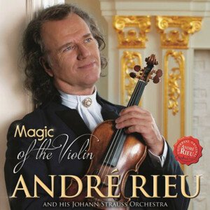 André Rieu, Magic Of The Violin, DVD