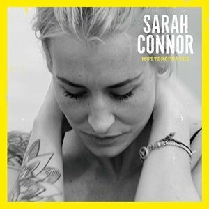 Sarah Connor, Muttersprache, CD