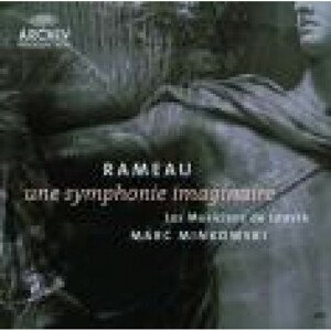 MINKOWSKI/ML - Rameau: Une Symphonie Imaginaire, CD