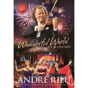 RIEU ANDRE - WONDERFUL WORLD - LIVE IN MAASTRICHT, DVD