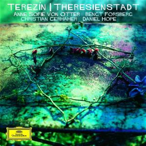 OTTER/GERHAHER/FORSBERG/AJ - MUSIC FROM THERESIENSTADT, CD