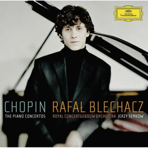 BLECHACZ RAFAL - Chopin: Klavírní koncerty č. 1 a 2, CD