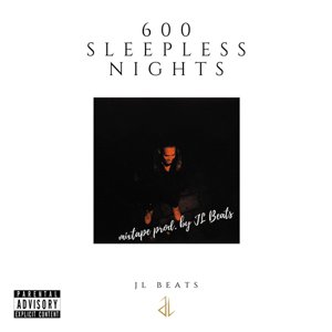 JL Beats, 600 Sleepless Nights (2CD), CD