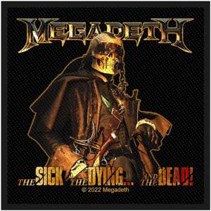 Megadeth The Sick, The Dying And The Dead