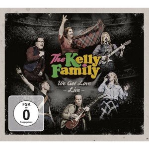 The Kelly Family, WE GOT LOVE - LIVE, CD