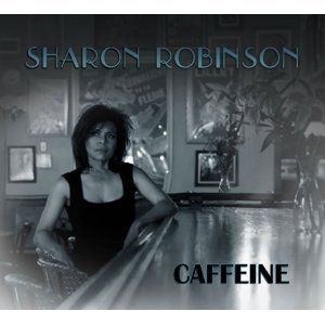 ROBINSON, SHARON - CAFFEINE, CD