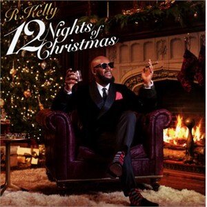 KELLY, R. - 12 NIGHTS OF CHRISTMAS, CD