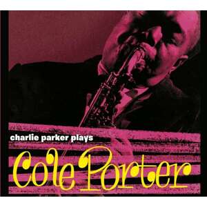 PARKER, CHARLIE - PLAYS COLE PORTER, CD