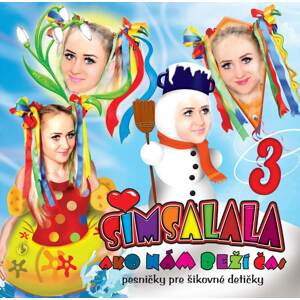 Simsalala, Ako nám beží čas - Pesničky pre šikovné detičky 3., CD