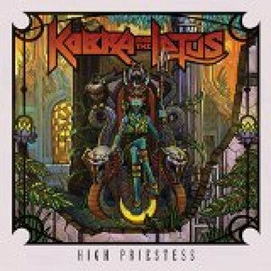 KOBRA AND THE LOTUS - HIGH PRIESTESS, CD
