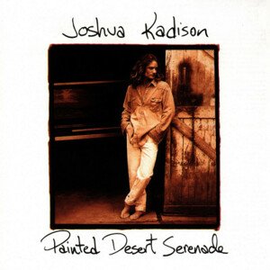 KADISON JOSHUA - PAINTED DESERT SERENADE, CD