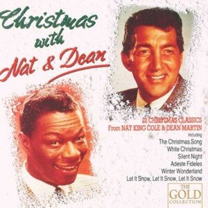 Nat King Cole, & Dean Martin - Christmas With Nat & Dean, CD