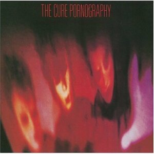 The Cure, PORNOGRAPHY, CD